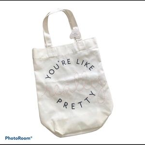 NWT You’re Like Really Pretty Tote